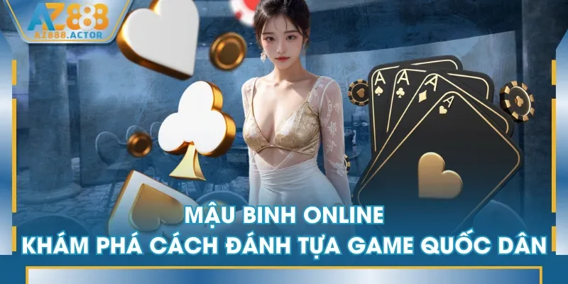 Mậu Binh online
