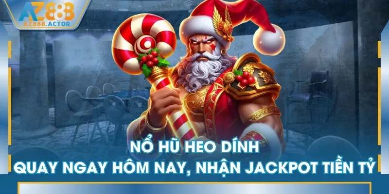 Nổ Hũ Heo Dính